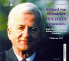 Richard von Weizsäcker - Vier Zeiten, 5 Audio-CDs (Hörbuch)