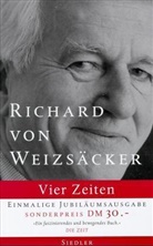 Richard von Weizsäcker - Vier Zeiten