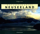 Holger Leue - Naturparadies Neuseeland