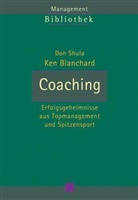 Ken Blanchard, Kenneth Blanchard, Kenneth H. Blanchard, Don Shula - Coaching