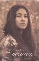 Celia Rees - Sorceress