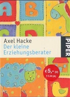 Axel Hacke - Der kleine Erziehungsberater