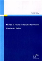 Patrick Finke - Markets in Financial Instruments Directive: