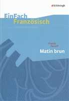 Christian König, Franck Pavloff - EinFach Französisch Unterrichtsmodelle