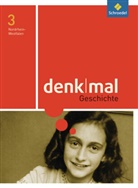 Derich, Derichs, Johannes Derichs, Inteman, Intemann, Gabriele Intemann... - Denkmal, Ausgabe 2009 Realschule Nordrhein-Westfalen - 3: denkmal - Ausgabe 2011 für Nordrhein-Westfalen