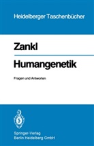 Heinrich Zankl - Humangenetik