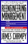 CHAMPY, James Champy, James A. Champy, Champy Jim - Reengineering management