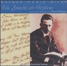 Rainer M. Rilke, Rainer Maria Rilke - Die Sonette an Orpheus, 2 CD-Audio (Hörbuch)