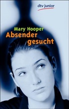Mary Hooper - Absender gesucht