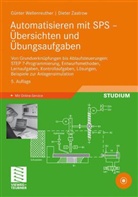 Günter Wellenreuther, Dieter Zastrow - Automatisieren mit SPS - Übersichten und Übungsaufgaben, m. 2 DVD-ROMs