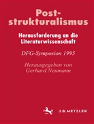 Gerhar Neumann, Gerhard Neumann - Poststrukturalismus