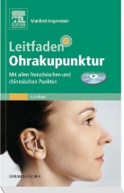 Manfred Angermaier - Leitfaden Ohrakupunktur, m. CD-ROM