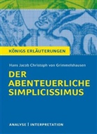 Hans J. Chr. von Grimmelshausen - Hans Jakob Christoph von Grimmelshausen 'Der abenteuerliche Simplicissimus'