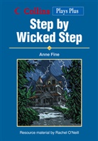 Anne Fine, Fine Anne - Step by Wicked Step