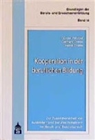 Dree, Gerhard Drees, Pätzol, Günter Pätzold, Thiele, Heino Thiele - Kooperation in der beruflichen Bildung