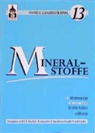 Dan, Klein - Praktische Gesundheitsförderung - 13: Mineralstoffe