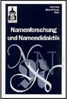 Fran, Greul - Namenforschung und Namendidaktik