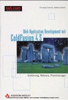 Steffen Goldfuß, Christoph Schmitz - Web Application Development mit ColdFusion 4.5, m. CD-ROM