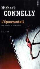 Michael Connelly, Connelly Michael, Michael Connelly, Robert Pépin - EPOUVANTAIL -L- ANC ED