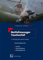 Bartman, Hubertu Bartmann, Hubertus Bartmann, Mut, MUTH, Claus-Martin Muth... - Notfallmanager Tauchunfall