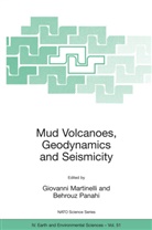 Giovanni Martinelli, Behrouz Panahi - Mud Volcanoes, Geodynamics and Seismicity