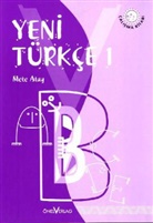 Mete Atay - Yeni Türkce - 1: Klasse 1, Arbeitsheft