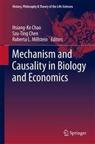 Hsiang-Ke Chao, Szu-Tin Chen, Szu-Ting Chen, Roberta L Millstein, Roberta L. Millstein - Mechanism and Causality in Biology and Economics