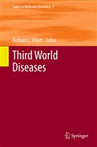 Richard Elliott, Richard L. Elliott, Richar L Elliott, Richard L Elliott - Third World Diseases