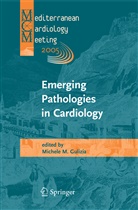 M. M. Gulizia, M.M. Gulizia, Michele Gulizia, M Gulizia, M M Gulizia - Emerging Pathologies in Cardiology