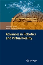 Ella Hassanien, Ella Hassanien, Tausee Gulrez, Tauseef Gulrez, Aboul Ella Hassanien, Aboul-Ella Hassanien - Advances in Robotics and Virtual Reality