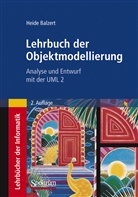 Heide Balzert, Helmu Balzert, Helmut Balzert - Lehrbuch der Objektmodellierung