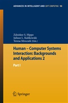 Zdzis¿aw S. Hippe, Zdzislaw S. Hippe, Zdzisław S. Hippe, Juliusz L. Kulikowski, Julius L Kulikowski, Juliusz L Kulikowski... - Human Computer Systems Interaction. Pt.1