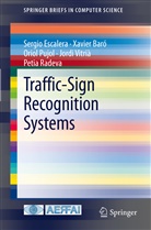 Xavie Baró, Xavier Baró, Sergi Escalera, Sergio Escalera, Oriol Pujol, Oriol et al Pujol... - Traffic-Sign Recognition Systems