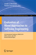 Lesze A Maciaszek, Leszek A Maciaszek, Loucopoulos, Loucopoulos, Pericles Loucopoulos, Leszek A. Maciaszek - Evaluation of Novel Approaches to Software Engineering