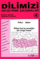 Wawanti Kuwawi, Bülent Nergiz - Dilimizi Gelistirme Calistirmalari: 4. Schuljahr