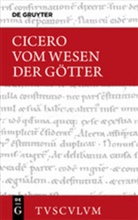Cicero, Marcus T Cicero, Gigo, Gigon, Straume-Zimmerman, Straume-Zimmermann - Vom Wesen der Götter. De natura deorum