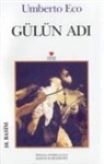 Umberto Eco - Gülün adi