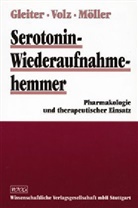 Gleite, Christoph H. Gleiter, Möller, Hans-Jürgen Möller, Vol, Hans-Peter Volz - Serotonin-Wiederaufnahmehemmer
