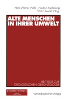 Heidru Mollenkopf, Heidrun Mollenkopf, Frank Oswald, Hans-Werner Wahl - Alte Menschen in ihrer Umwelt