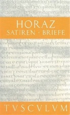 Quintus Horatius Flaccus, Horaz, Gerhar Fink, Gerhard Fink - Satiren / Sermones. Briefe / Epistulae