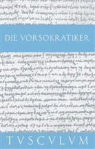 Laur Gemelli, Laur Gemelli Marciano, Laura Gemelli Marciano, Laura M. Gemelli Marciano, M. L. Gemelli Marciano - Die Vorsokratiker - 1: Thales, Anaximander, Anaximenes, Pythagoras und die Pythagoreer, Xenophanes, Heraklit