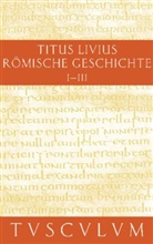 Livius, Hans Jürgen Hillen - Römische Geschichte. Ab urbe condita, 11 Bde.