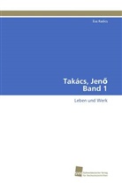 Éva Radics - Takács, Jenö Band 1