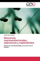 Justina Díaz Legaspe - Discursos representacionales, expresivos y explicitantes