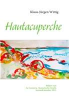 Klaus-Jürgen Wittig - Hautacuperche