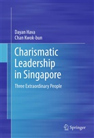 Kwok-Bun Chan, Hava Dayan, Daya Hava, Dayan Hava, Chan Kwok-bun - Charismatic Leadership in Singapore