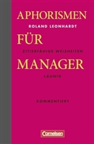Roland Leonhardt - Aphorismen für Manager