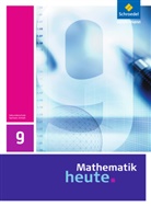 Heinz Griesel, Helmu Postel, Helmut Postel, Rudolf vom Hofe - Mathematik heute, Ausgabe 2009 Sachsen-Anhalt: Mathematik heute - Ausgabe 2009 für Sachsen-Anhalt