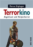 Marcus Stiglegger - Terrorkino