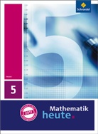 Heinz Griesel, Helmut Postel, Rudolf Vom Hofe - Mathematik heute, Ausgabe 2011 Hessen: 5. Schuljahr, Schülerband